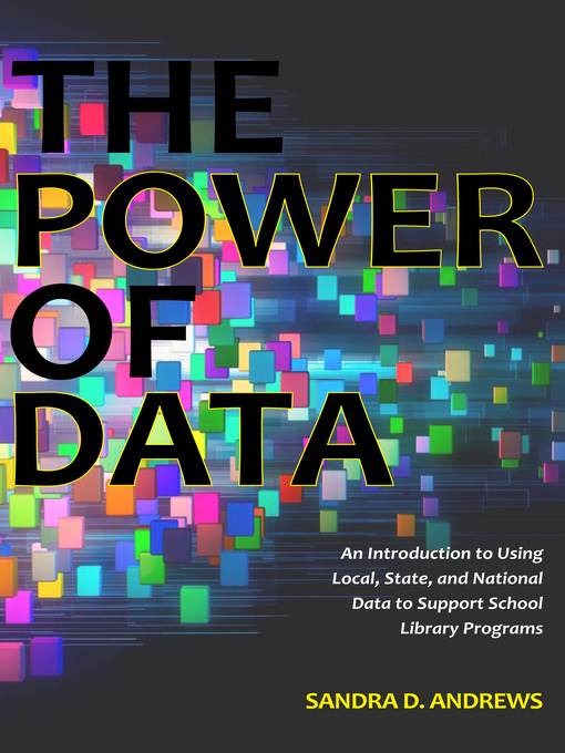 Title details for The Power of Data by Sandra D. Andrews - Available
